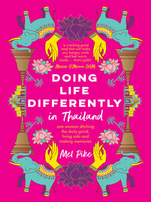Doing Life Differently in Thailand - ebook